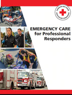 Emergency Care for Professional Responders Text book